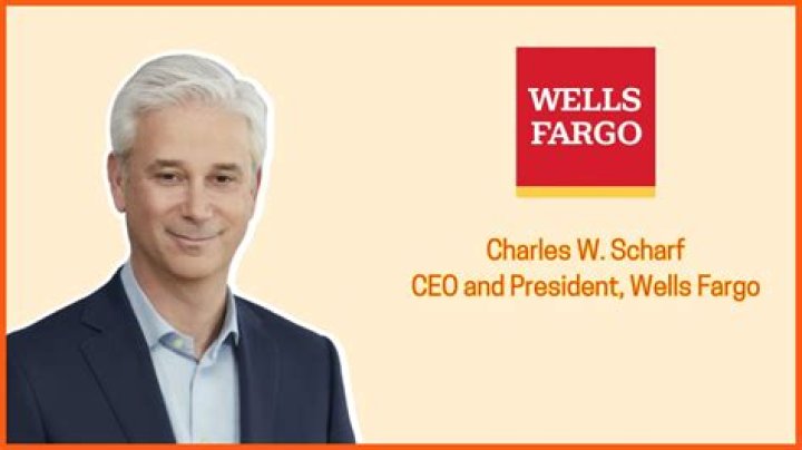 How Much Is Charles Scharf Worth? 10 Facts To Know About Wells Fargo CEO