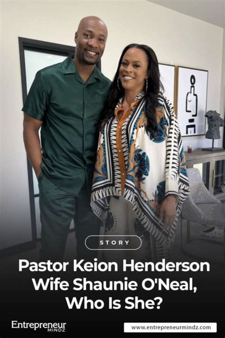 How Old Is Pastor Keion Henderson? Shaunie O Neal Boyfriend – Age & Net Worth