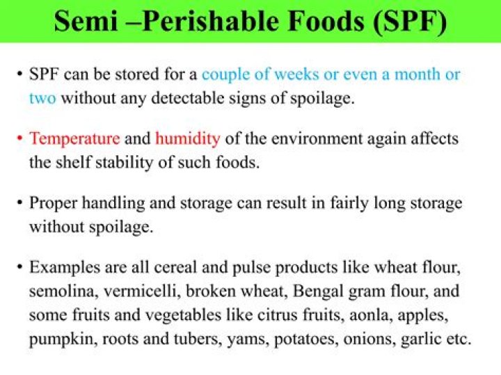 How should semi perishable foods be stored