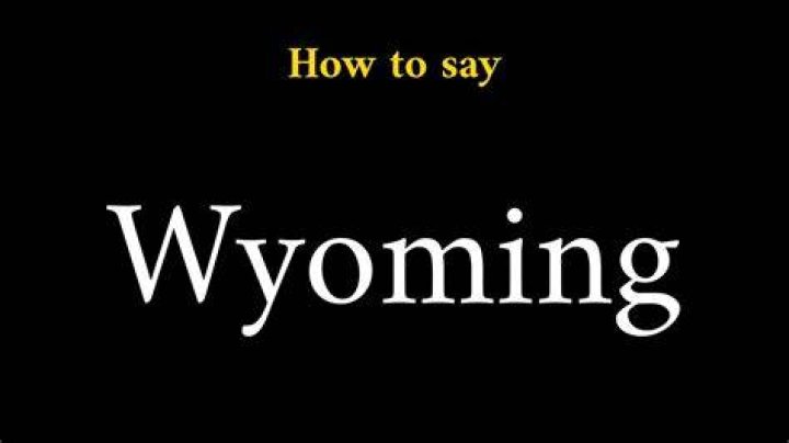 How to pronounce wyoming
