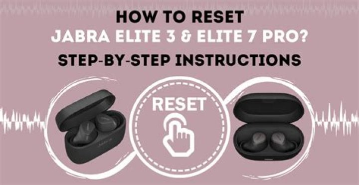 How to reset jabra elite 65t