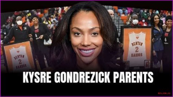 Kysre Gondrezick Sister Kalabrya Gondrezick: Parents (Mom, Dad)