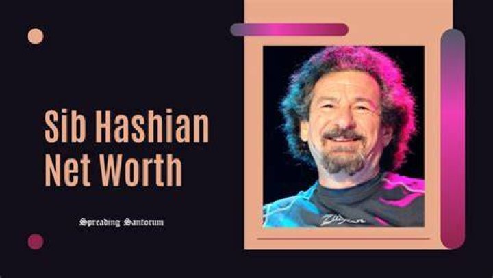 Sib Hashian’s Net Worth, Biography, Career, Awards, Fact and Life Story